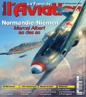 Le Fana De L’Aviation N°613 – Décembre 2020 [Magazines]